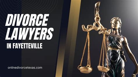 Fayetteville Divorce Lawyers 